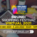 Brunei Shopping Festival Virtual 2021